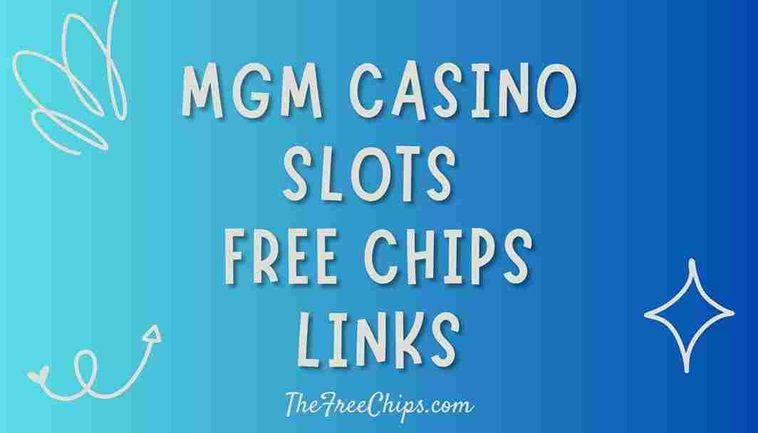 mgm slots free coins